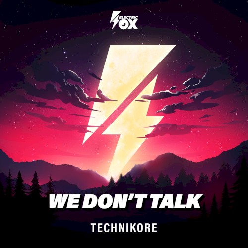 We Don't Talk