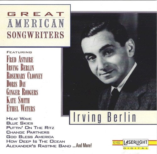Great American Songwriters: Irving Berlin