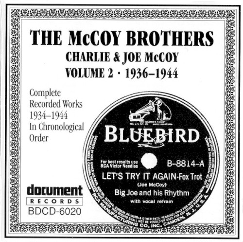 The McCoy Brothers - Complete Recorded Works 1934-1944 In Chronological Order: Volume 2 1936-1944