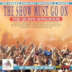 The Show Must Go On: The Queen Songbook