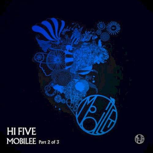 Hi Five Mobilee, Part 2 of 3