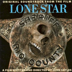 Lone Star (Original Soundtrack)