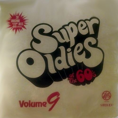 Super Oldies of the 60’s, Volume 9