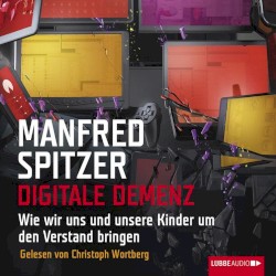 Digitale Demenz