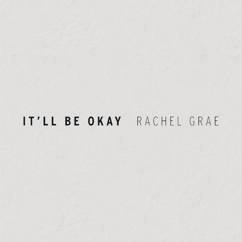 It’ll Be Okay