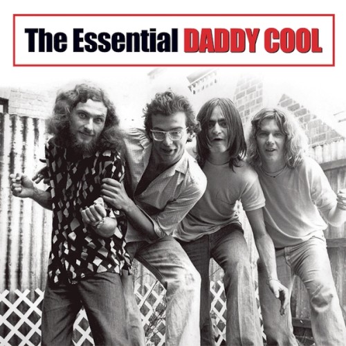 The Essential Daddy Cool