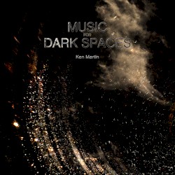 Music for Dark Spaces