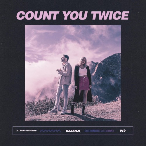 Count You Twice