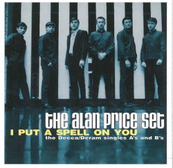 I Put a Spell on You: The Decca/Deram Singles A’s and B’s
