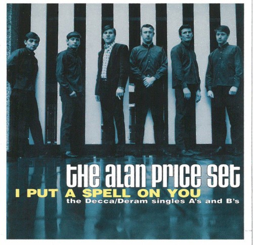 I Put a Spell on You: The Decca/Deram Singles A’s and B’s