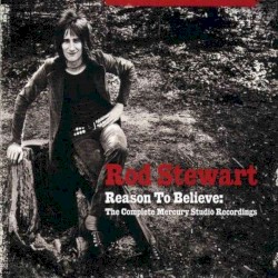 Reason to Believe: The Complete Mercury Studio Recordings