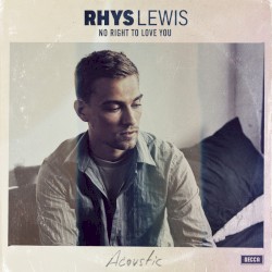 No Right to Love You (acoustic)