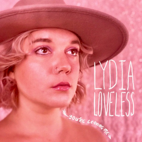 You’re Leaving Me / Let’s Make Out
