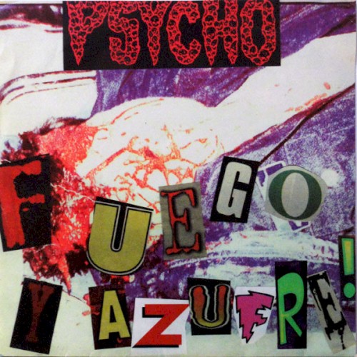 Fuego Y Azufre! / Smile When You're Dead
