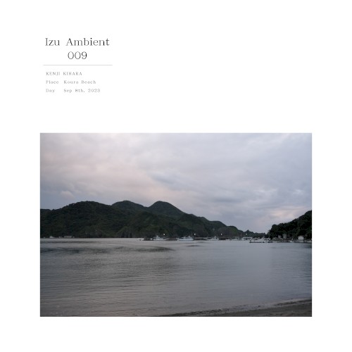 Izu Ambient 009