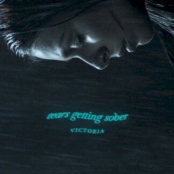Tears Getting Sober