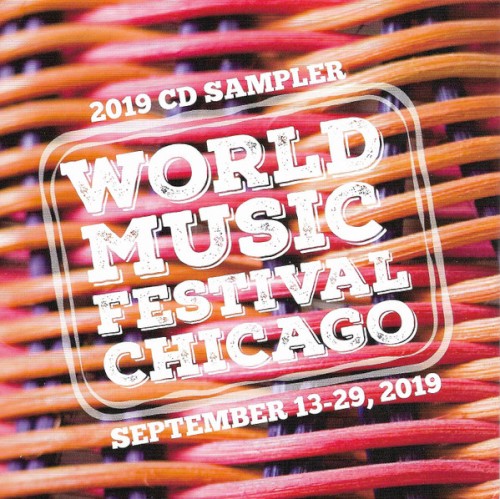 World Music Festival Chicago 2019 CD Sampler