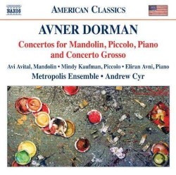 Concertos for Mandolin, Piccolo, Piano and Concerto Grosso