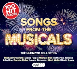 Songs From The Musicals (The Ultimate Collection)