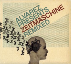 Zeitmaschine Remixed