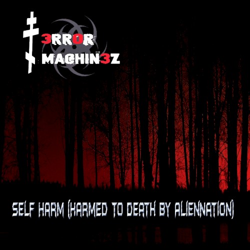 Self Harm (Harmed to Death by AlienNation)