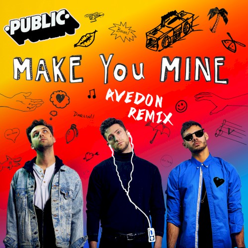Make You Mine (Avedon remix)