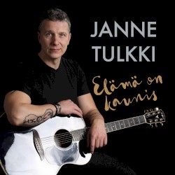 Elämä on kaunis