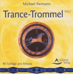 Trance-Trommel, Volume 2