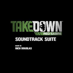 Takedown : Red Sabre - Soundtrack Suite