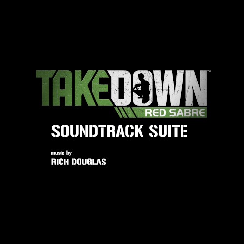 Takedown : Red Sabre - Soundtrack Suite