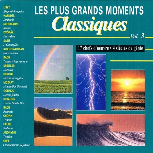 Les Plus Grands Moments Classiques Vol. 3
