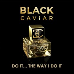 Do It... The Way I Do It