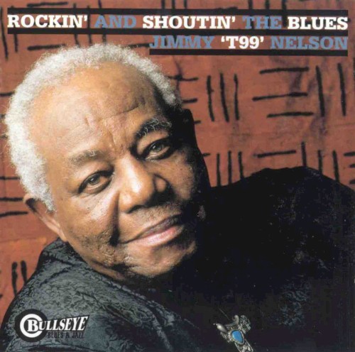 Rockin’ and Shoutin’ the Blues