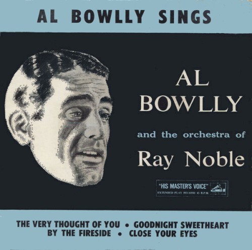 Al Bowlly Sings