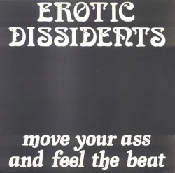 Move Your Ass and Feel the Beat