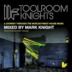Toolroom Knights