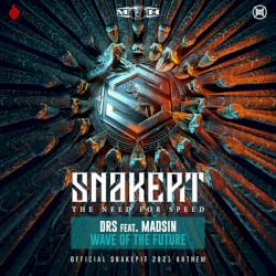Wave of the Future (Official Snakepit 2021 Anthem)