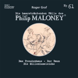 Die haarsträubenden Fälle des Philip Maloney, N° 61