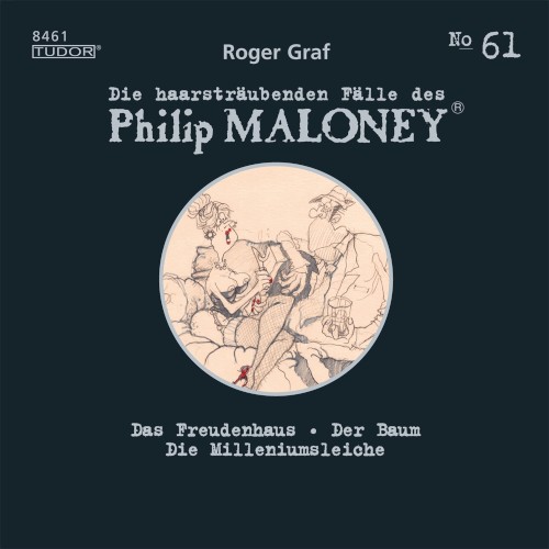 Die haarsträubenden Fälle des Philip Maloney, N° 61