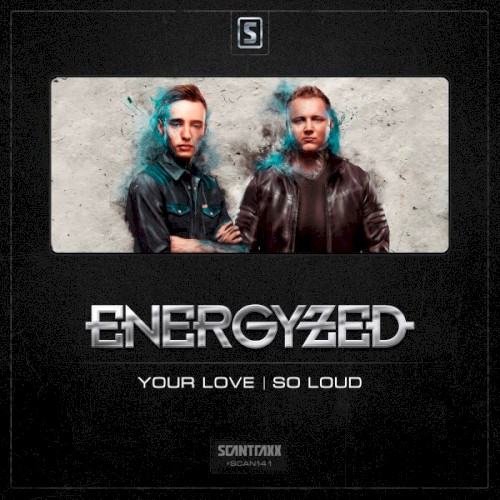 Your Love / So Loud