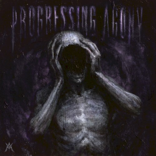 Progressing Agony