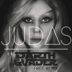 Judas (Darth & Vader remix)