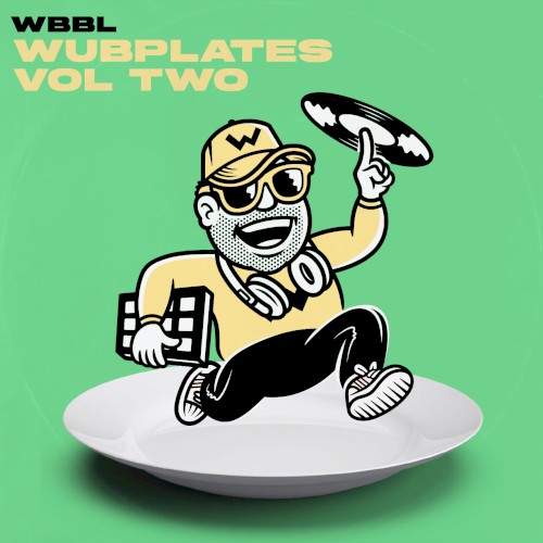 Wubplates Vol. Two