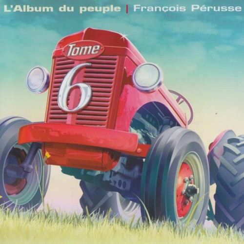L’Album du peuple, Tome 6