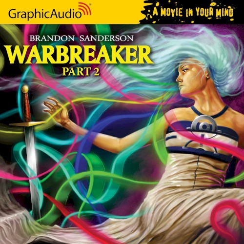 Warbreaker, Part 2