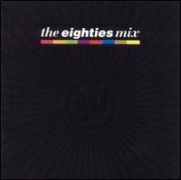 The Eighties Mix