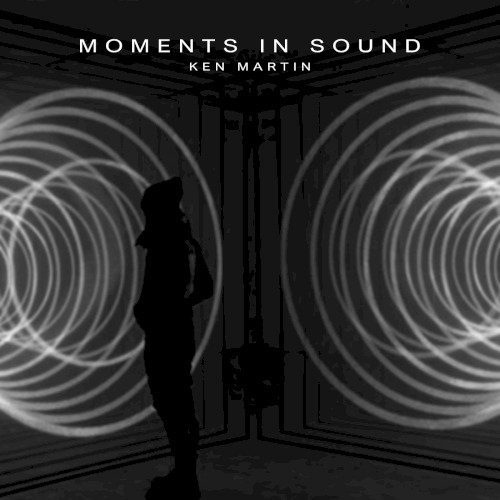 Moments in Sound