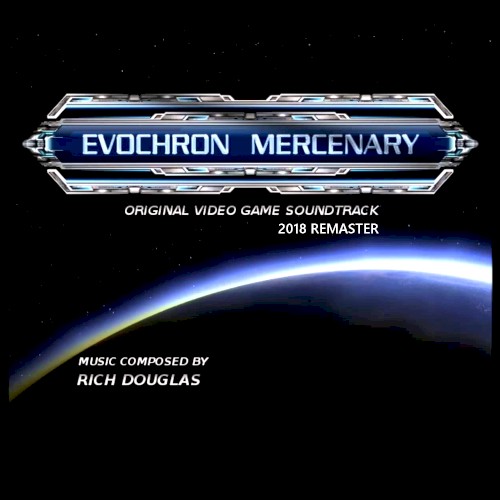 Evochron Mercenary Soundtrack (2018 Remaster)