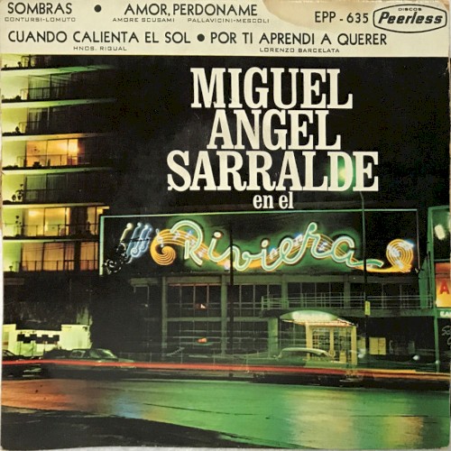 Miguel Ángel Sarralde en el Riviera