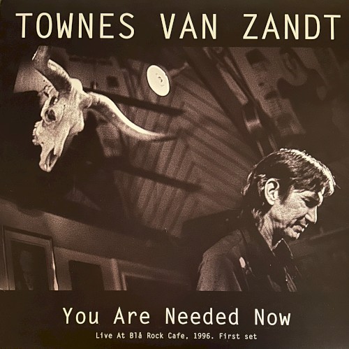 You Are Needed Now (Live At Blå Rock Cafè, 1996. First Set)